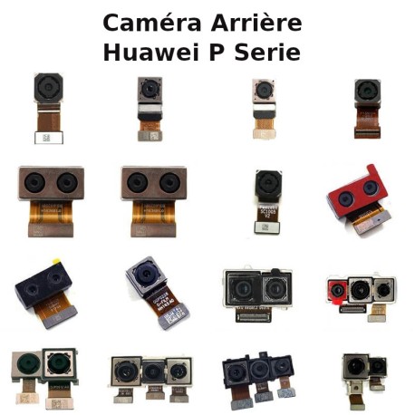 Nappe caméra arrière Huawei P30 Pro, P30 Lite , P20 Pro, P20 Lite, P10, P10 Lite, P10 Plus, P9, P9 Plus, P8 Max...