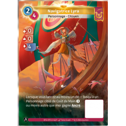 Navigatrice Lyra Carte Unique Lyra Altered TCG