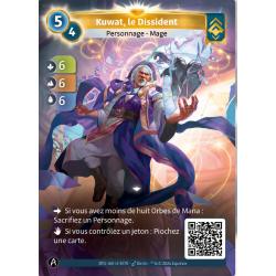 Kuwat, Le Dissident Carte Unique Ordis Altered TCG