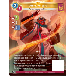 Comédien Lyra (2-3-3) Carte Unique Lyra Altered TCG