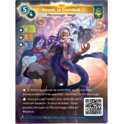 Kuwat, Le Dissident (6-5-5) Unique Ordis Altered TCG