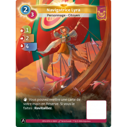 Navigatrice Lyra (1-2-4) Carte Unique Lyra - Altered TCG - Edition KS