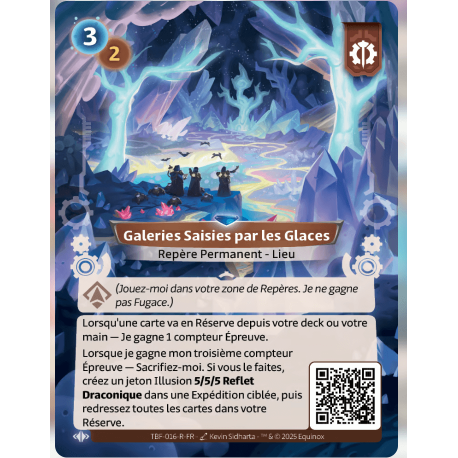 Galeries Saisies par les Glaces Rare Axiom Altered TCG