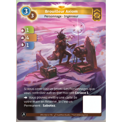 Brouilleur Axiom (1-4-1) Unique Axiom - Altered TCG